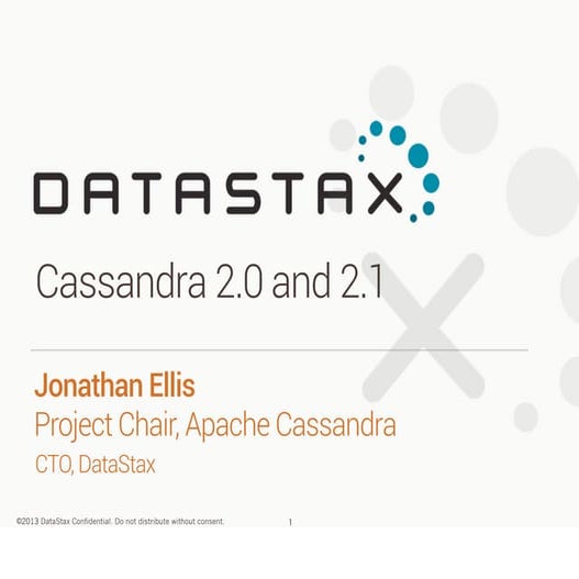 Tokyo Cassandra Summit 2014: Apache Cassandra 2.0 + 2.1 by Jonathan Ellis