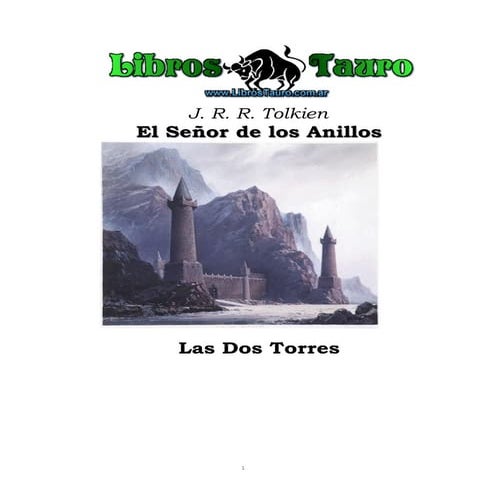Tolkien, j.r.r.   el señor de los anillos 2 (las dos torres)