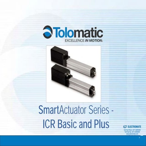 Tolomatic ICR Smart Actuator Product Presentation may 2009