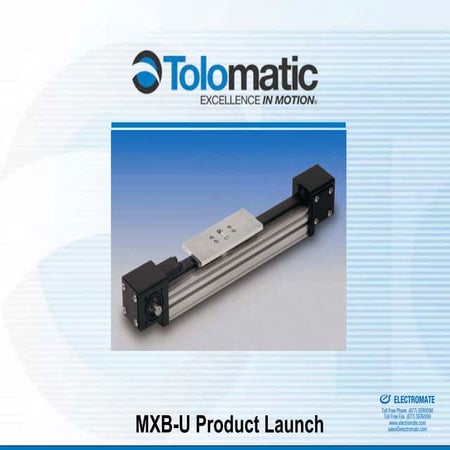 Tolomatic mxb u webinar august 2008