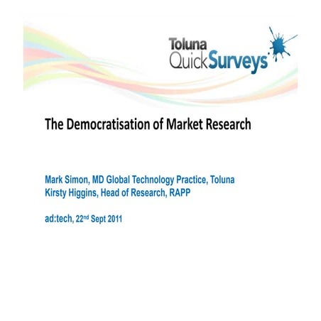 Toluna - Democratisation of Research