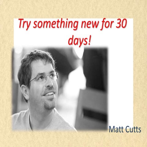 Try something new for 30 days | PPTX