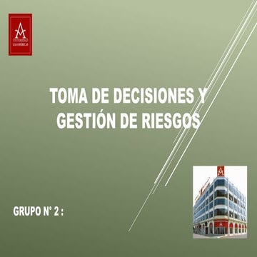 Toma decisiones y gestion riesgos