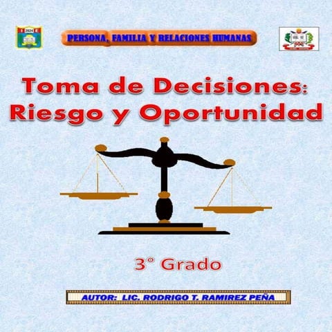 Toma de decisiones riesgo y oportunidad | PPTX