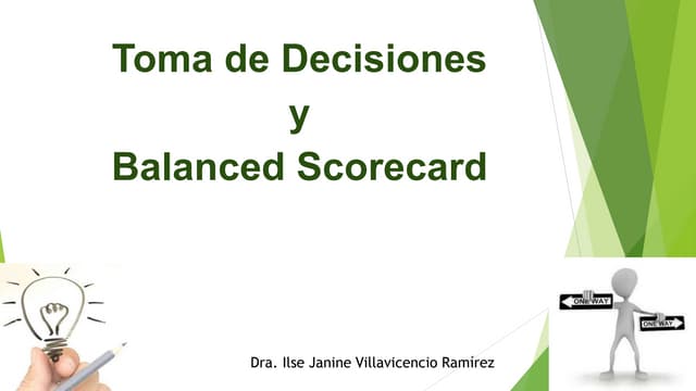 Toma de decisiones y bsc  ilse