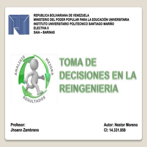 Toma de decisiones en Reingeniería
