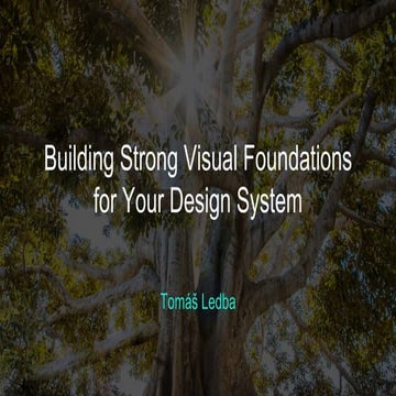 Building strong visual foundations for your design system