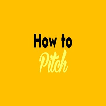 EIA2019Portugal - How to Pitch - Tomas Bento