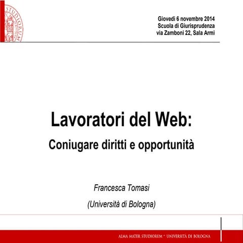 Lavoratori del Web: coniugare diritti e opportunità