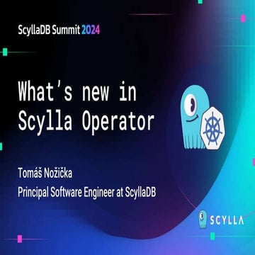 ScyllaDB Kubernetes Operator Goes Global