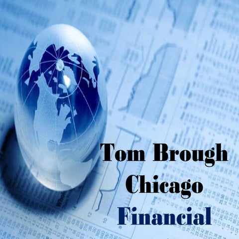 Tom Brough Chicago, Financial advisor