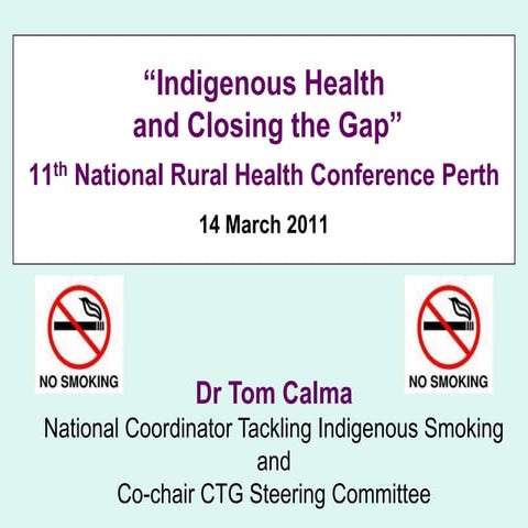 Indigenous Health and Closing the Gap | PPTX