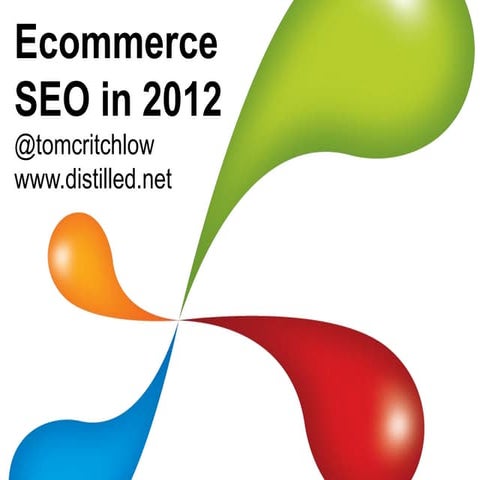 Ecommerce SEO in 2012