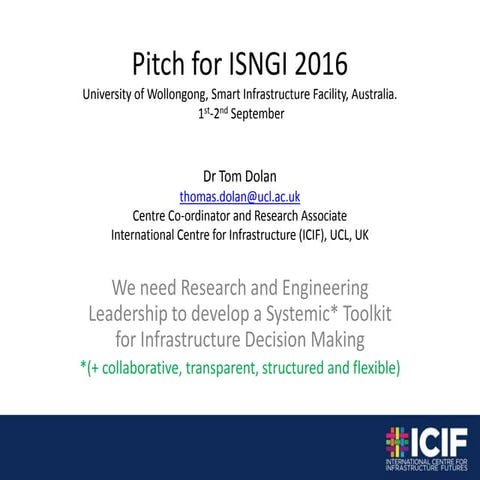 ISNGI 2016 - Pitch: "We need research and engineering leadership to develop a...