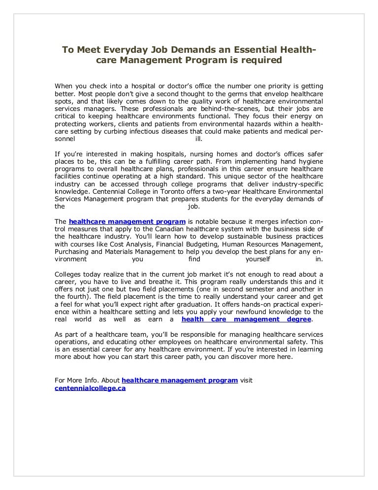 To meet everyday job demands an essential healthcare management progr…