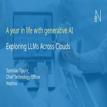 [DSC Europe 24] Tomislav Tipuric - Exploring LLMs across clouds – A Year in t...