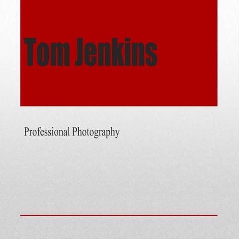 Tom Jenkins - Professional Photography
