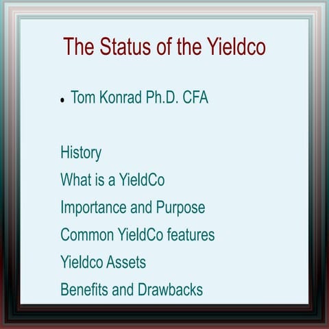 The Status of the Yieldco