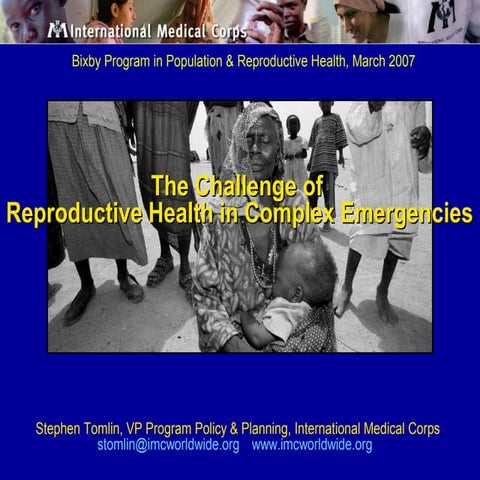 Challenges of Reproductive Health in Complex Emergencies