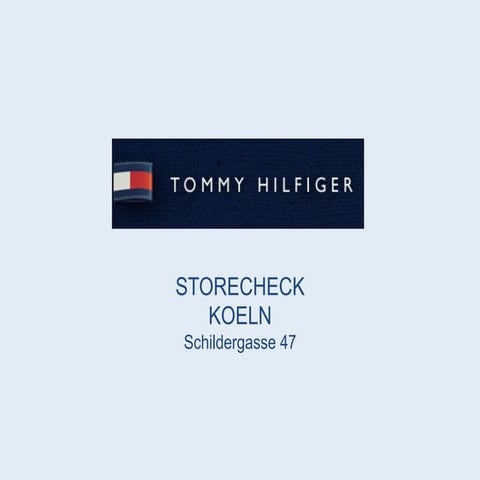 Tommy Hilfiger Store-Check Köln