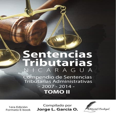 Tomo II, sentencias tributarias administrativas 2007 2014