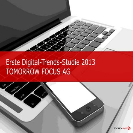 TOMORROW FOCUS Digital Trends 2013