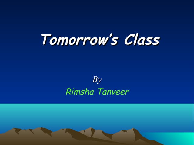 Tomorrow's classroom