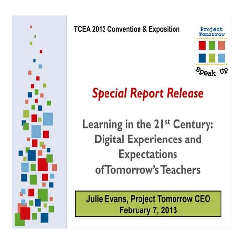 Learning in the 21st Century: Digital Experiences and Expections of Tomorrow'...