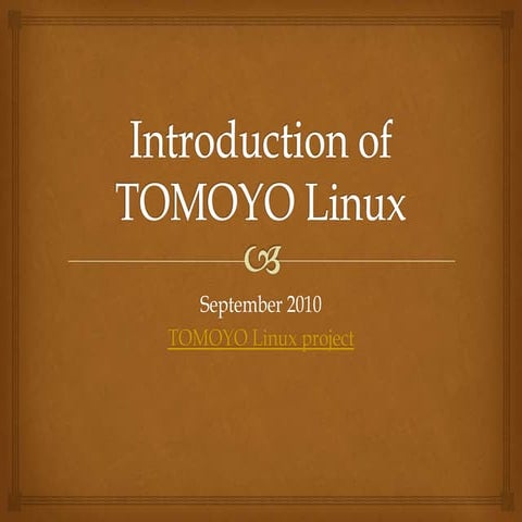 Tomoyo linux introduction