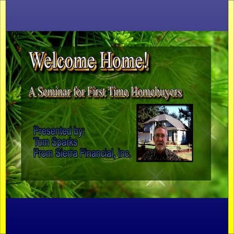 First Time Home Buyer Presentation | PPT