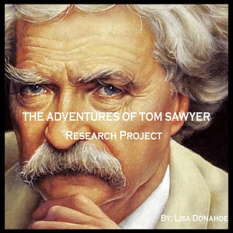 Tom Sawyer Project | PPT