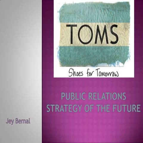 Toms Shoes  Presentation