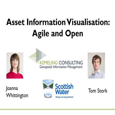 Asset information visualisation for Scottish Water, an open source and agile ...