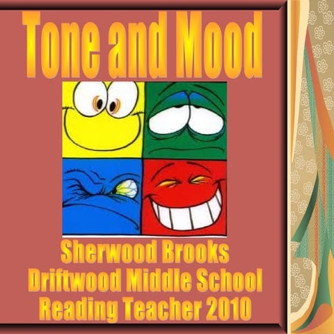 Tone and mood