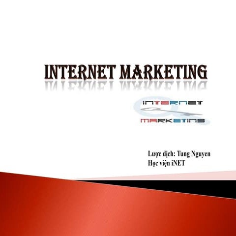 Tổng quan về internet marketing