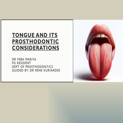 tongue and its prosthodontic considerations