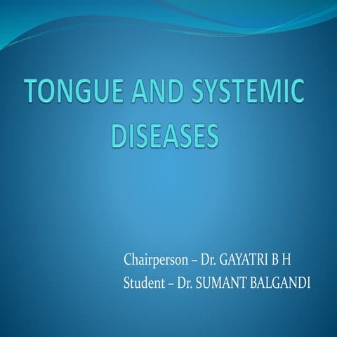 Tongue and systemic diseases