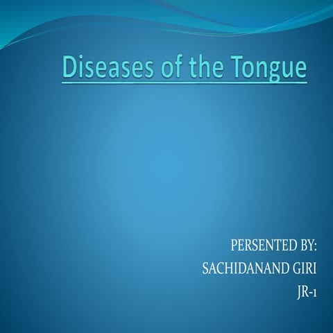 Diseases of Tongue
