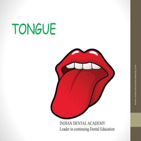 Tongue /prosthodontic courses