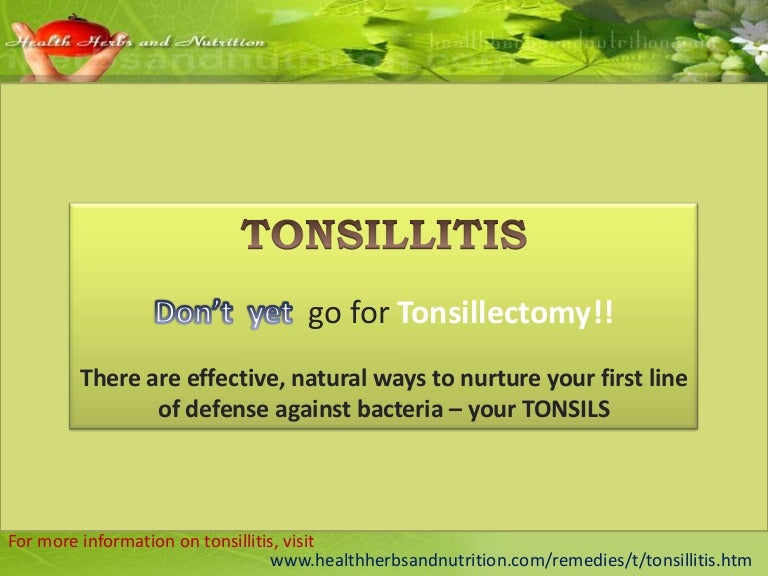 Herbal solutions to cure Tonsilitis