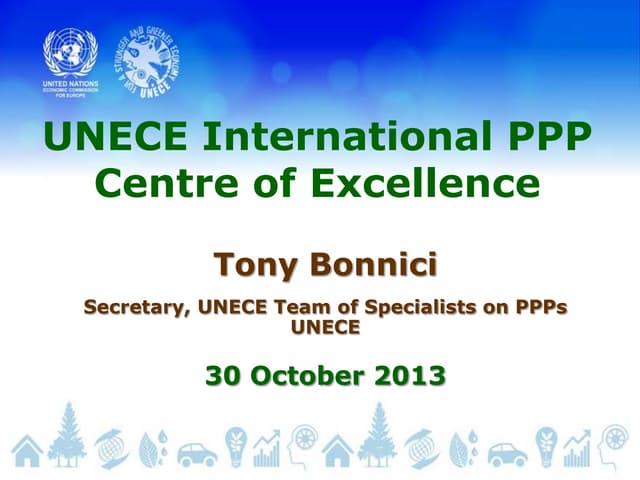 GSSD 13 Solution Forum 6 (UNECE) - UNECE International PPP Centre of Excellence