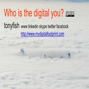 Who is the digital you?