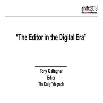 The Editor in the digital era