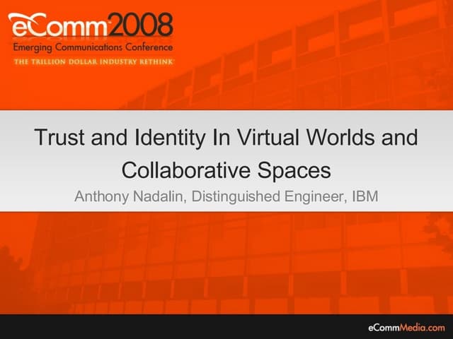 Tony Nadalin' presentation at eComm 2008