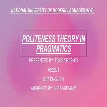 POLITENESS THEORY IN PRAGMATICS BY TOOBA