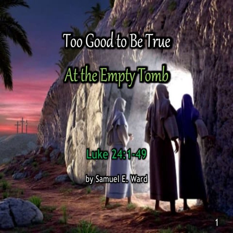 Too good to be true1