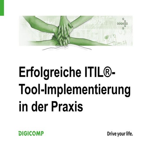 Erfolgreiche ITIL-Tool-Implementierung in der Praxis, am Beispiel o2