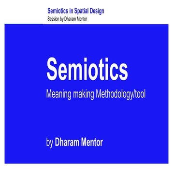 Exploring Semiotics in Spatial Design: Meaning, Symbolism, and Cultural ...