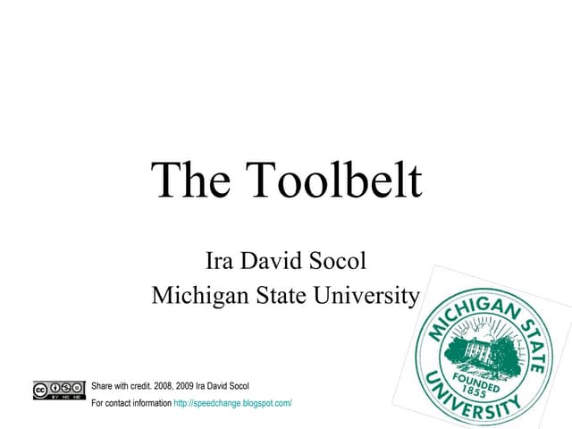 Toolbelt Theory