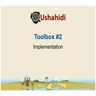 Ushahidi Toolbox - Implementation